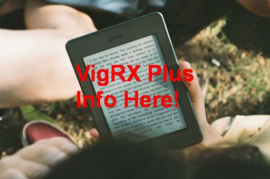 Reviews On VigRX Plus