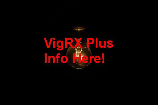 VigRX Plus For Premature Ejaculation