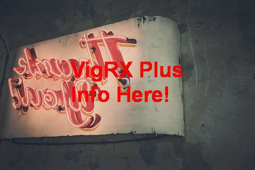 VigRX Plus Como Tomar