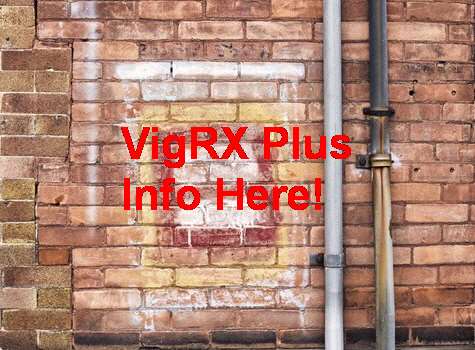 VigRX Plus Review Before And After